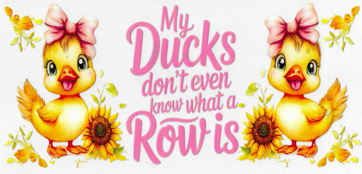 My Ducks Don't Know