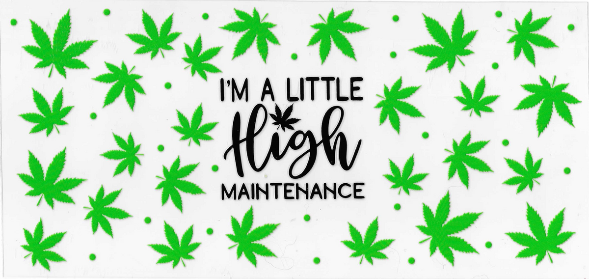A Little High Maintenance