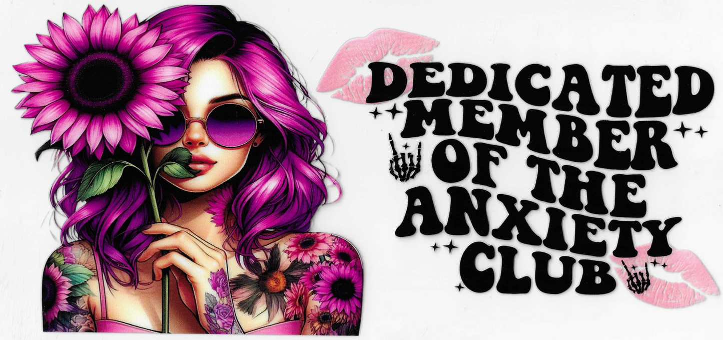 Dedicated Member of the Anxiety Club