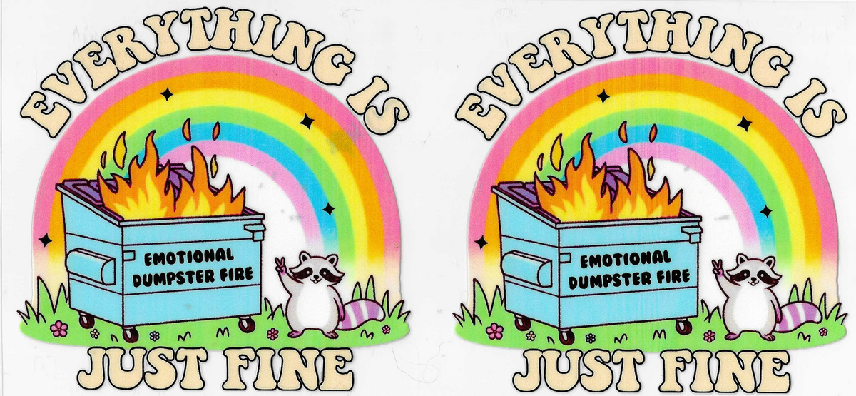 Everything is Fine
