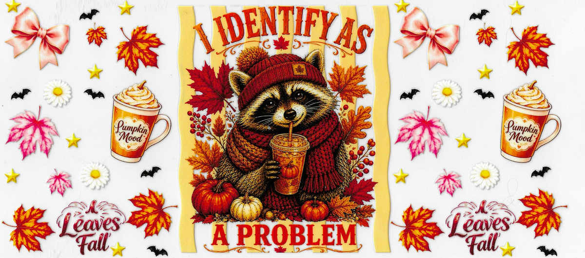 I Identify As A Problem