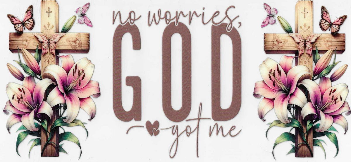 No worries, God got me