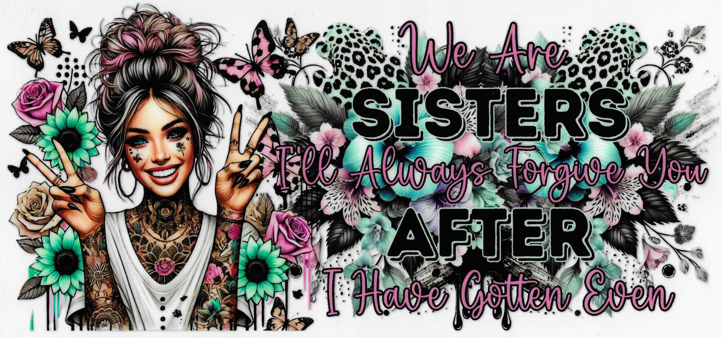 We Are Sisters