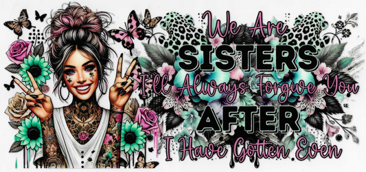 We Are Sisters
