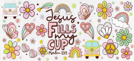 Jesus Fills my Cup