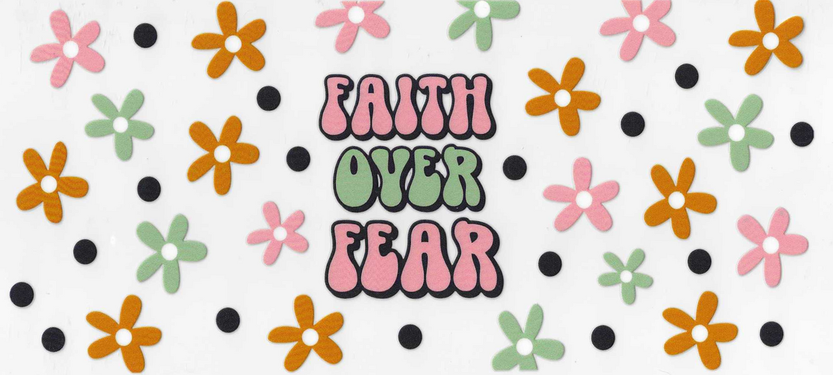 Retro Faith over Fear