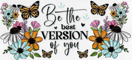 Be the Best Version