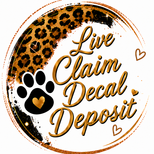 Live Claim Decal Deposit